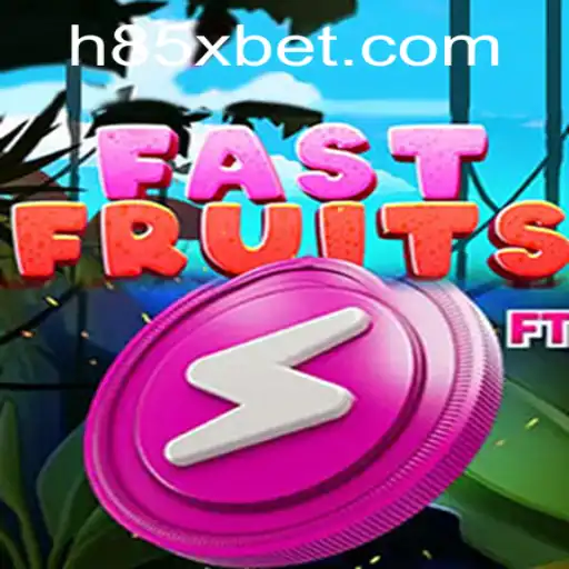 Explorando FastFruits: O Jogo de Apostas e Diversão da 85Xbet